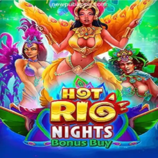 Discover HotRioNightsBonusBuy on NEWPUB.com - The Premiere Online Slots Platform in Brazil