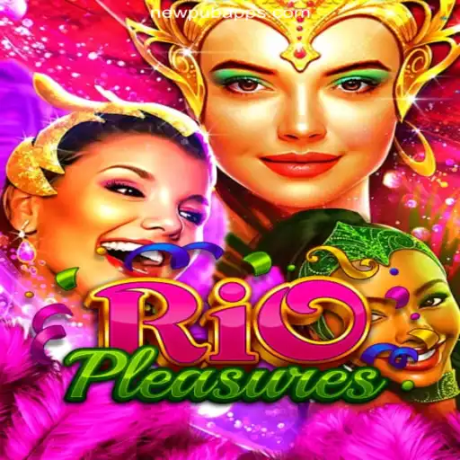 Exploring RioPleasures on the NEWPUB.com Platform: A Premier Experience in Online Slots Brasil